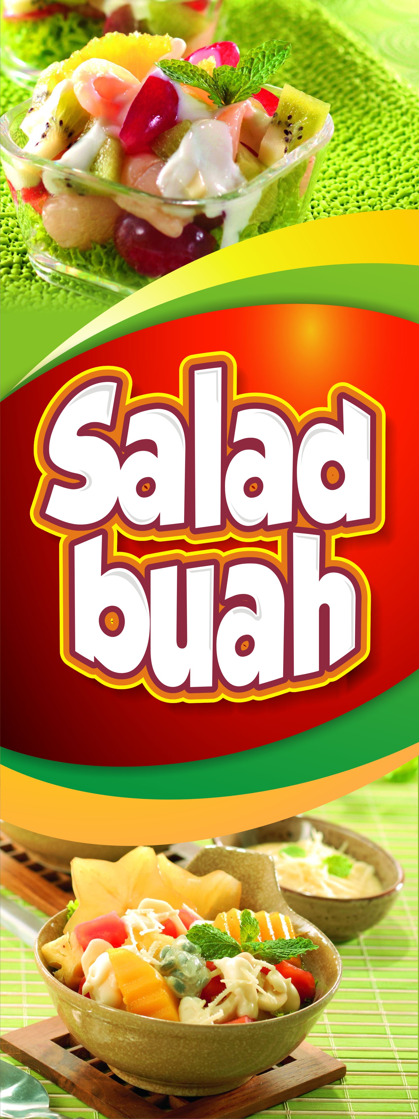  Contoh  Spanduk Salad  Buah  Brosur dan Spanduk